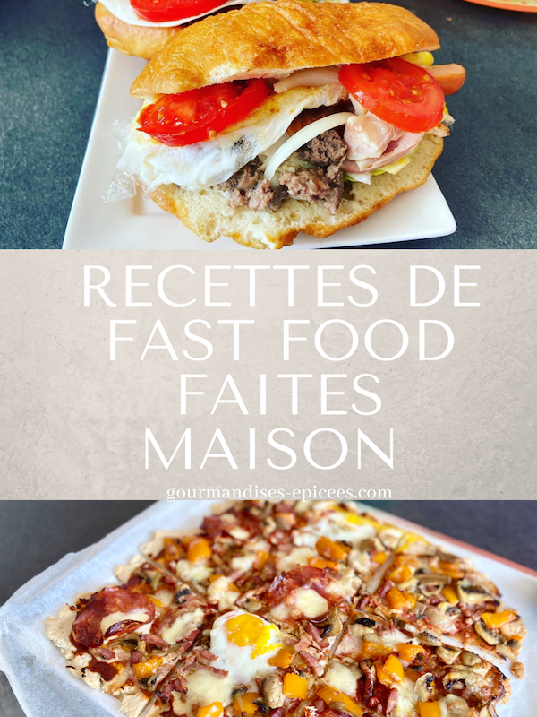 Recettes de fast food faites maison