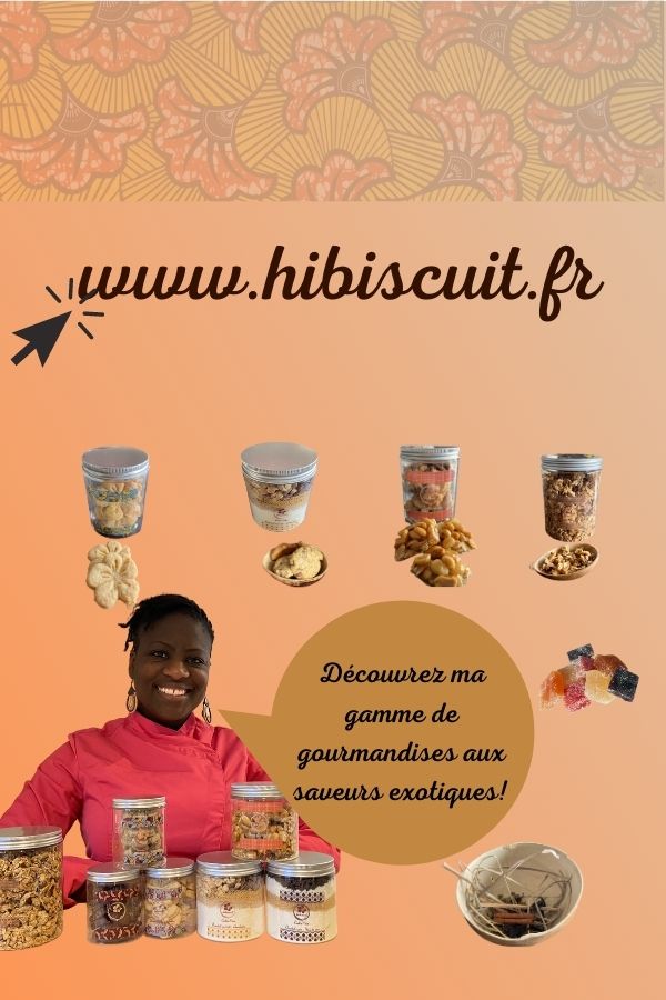Commandez mes gourmandises sur Hibiscuit.fr